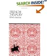 French Chivalry: Chivalric Ideals and Practices in Mediaeval France by Sidney Painter