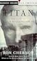 Titan: The Life of John D. Rockefeller, Sr.