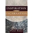 Inspiration and Incarnation: Evangelicals and the Problem of the Old Testament