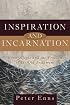Inspiration and Incarnation: Evangelicals and the Problem of the Old Testament