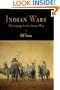 Indian Wars: The Campaign for the American West