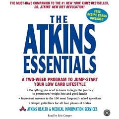 The Atkins Essentials CD: A Two-Week Program to Jump-start Your Low Carb Lifestyle