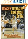 WBCA's Offensive Basketball Drills (Womens Basketball Coaches Asso)
