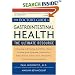 The Doctor's Guide to Gastrointestinal Health: Preventing and Treating Acid Reflux, Ulcers, Irritable Bowel Syndrome, Diverticulitis, Celiac Disease, Colon ... Pancreatitis, Cirrhosis, Hernias and More