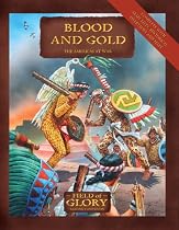 Blood and Gold (Field of Glory)
