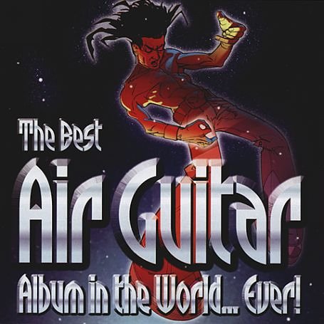 CD-Charts  Search : The Best Air Guitar Album in the World...Ever Vol.1