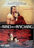 A Wind From Wyoming [1994] (REGION 1) (NTSC)