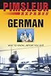 German: Learn to Speak and Understand German with Pimsleur Language Programs (Pimsleur Express)