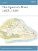 The Spanish Main 1492- 1800 (Fortress)