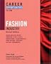 Career Opportunities in the Fashion Industry