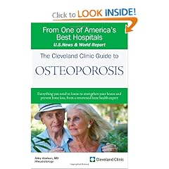 The Cleveland Clinic Guide to Osteoporosis (Cleveland Clinic Guides) by AbAbelson