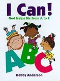 I Can! ABC: God to Z