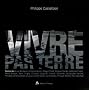 Vivre par terre