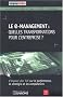 Le e-management : quelles transformations pour l'entreprise ?
