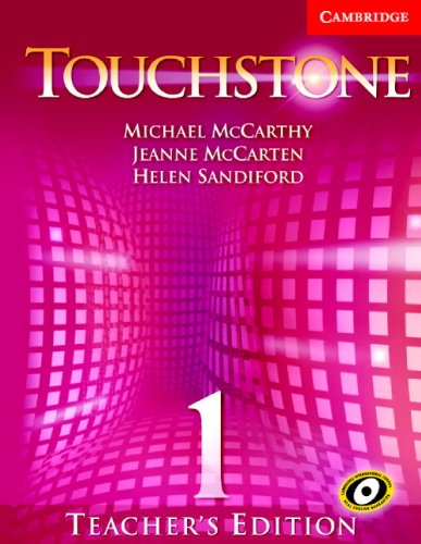Touchstone Teacher's Edition 1 Teachers Book 1 with Audio CD (Touchstones)