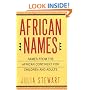 African Names: Names from the African Continent for Children and Adults