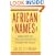 African Names: Names from the African Continent for Children and Adults