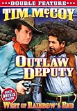 Outlaw Deputy/West of Rainbow's End Outlaw Deputy/West of Rainbow's End
