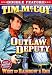 Search : Outlaw Deputy/West of Rainbow's End