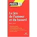 Le Jeu de l'amour et du hasard, Marivaux