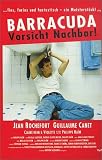 Barracuda - Vorsicht Nachbar - Jean Rochefort