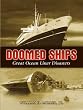 Doomed Ships (Dover Maritime Books)