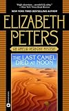 The Last Camel Died at Noon