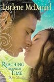 Reaching Through Time: Three Novellas