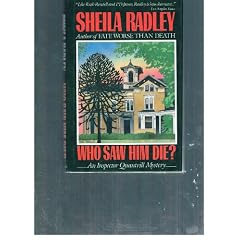 Radley Sheila : Who Saw Him Die?