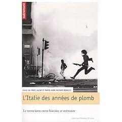 L'Italie des ann�es de plomb