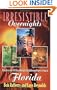 Irresistible Overnights A Guide To The 203 Most Delightfully Different Places To Stay In Florida