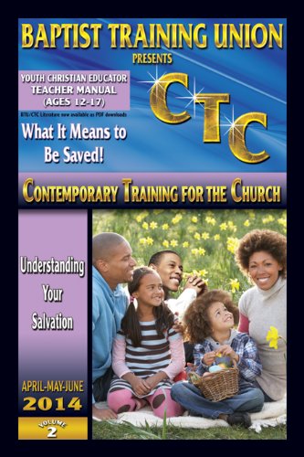 Youth Christian Educator: 2nd Quarter 2014 (BTU/CTC)