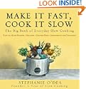 Make It Fast, Cook It Slow