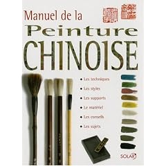 Manuel de la Peinture chinoise