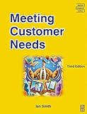 Meeting customer needs