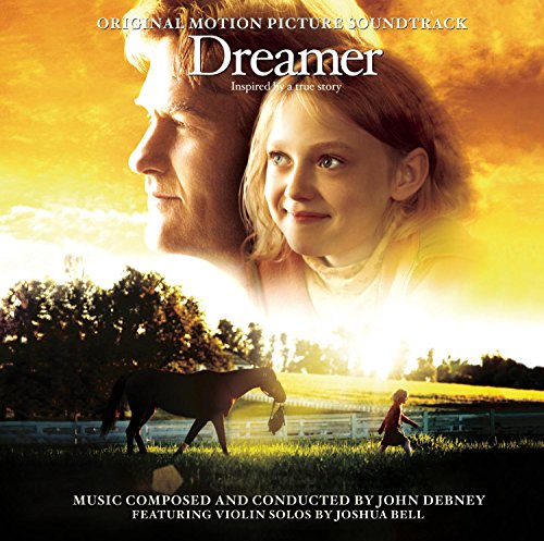 Dreamer: Inspired by a True Story John Debney