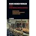 Der Nationalsozialismus: Bewegung, F�hrerherrschaft, Verbrechen: Bewegung, F�hrerherrschaft, Verbrechen 1919 - 1945