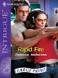 Rapid Fire (Harlequin Intrigue Series)