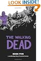 The Walking Dead Book 5