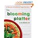 The Blooming Platter Cookbook