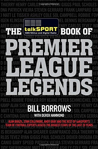 The talkSPORT Book of Premier League Legends