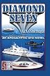 Diamond Seven: An Apocalyptic UFO novel