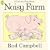 Noisy Farm (Picture Puffin)