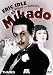 DVD : Gilbert & Sullivan - The Mikado / Eric Idle, Lesley Garrett, Richard Van Allan, Felicity Palmer, Richard Angas, Bonaventura Bottone, Susan Bullock, English National Opera