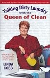 Talking Dirty Laundry With The Queen Of Clean