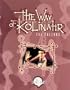 The Way of Kolinahr: The Vulcans (Star Trek Next Generation (Unnumbered))