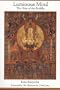 Luminous Mind: The Way of the Buddha