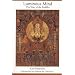 Luminous Mind: The Way of the Buddha