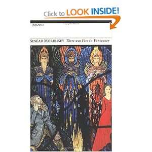 best books vancouver on There Was Fire in Vancouver: Amazon.co.uk: Sinead Morrissey: Books