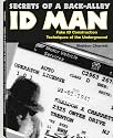Secrets of a Back Alley ID Man: Fake ID Construction Techniques of the Underground